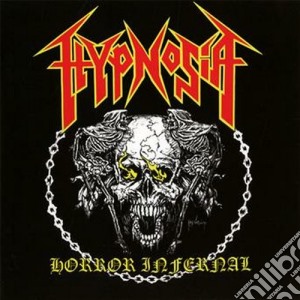 Hypnosia - Horror Infernal cd musicale di Hypnosia