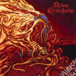 Reino Ermitano - Veneracion Del Fuego cd musicale di Ermitano Reino
