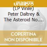 (LP Vinile) Peter Daltrey & The Asteroid No. 4 - The Journey