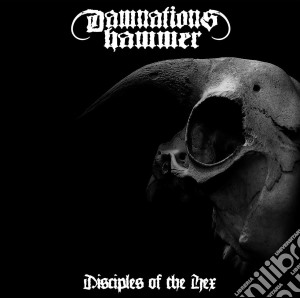 Damnations Hammer - Disciples Of The Hex cd musicale di Damnations Hammer