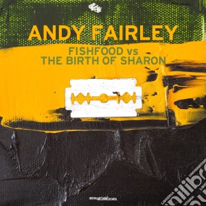 (LP Vinile) Andy Fairley - Fishfood Vs The Birth Of Sharon lp vinile di Andy Fairley