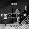 (LP Vinile) Blurt - Live At Oto cd