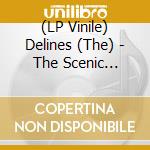(LP Vinile) Delines (The) - The Scenic Sessions vinile