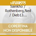 Sainkho / Rothenberg,Ned / Dieb13 Namtchylak - Antiphonen cd