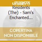 Residents (The) - Sam's Enchanted Evening cd