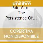Palo Alto - The Persistence Of Memory (Early Tapes 1990-1993) cd