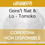 Geins't Nait & Lo - Tomoko cd