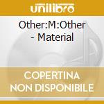 Other:M:Other - Material cd