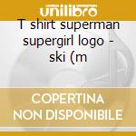 T shirt superman supergirl logo - ski (m cd