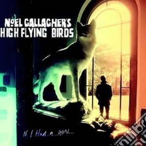 Noel Gallagher's High Flying Birds - If I Had A Gun - Cd Singolo cd musicale di Noel gallagher's h.f