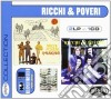 Ricchi & Poveri - I Musicanti / Ricchi & Poveri cd