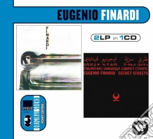 Eugenio Finardi - Finardi / Secret Streets cd musicale di Finardi eugenio (dp)