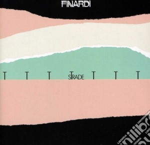 Eugenio Finardi - Strade (Live In Concerto 1983) cd musicale di Eugenio Finardi