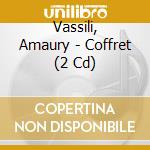 Vassili, Amaury - Coffret (2 Cd) cd