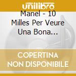 Manel - 10 Milles Per Veure Una Bona Armadura cd