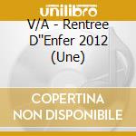 V/A - Rentree D''Enfer 2012 (Une) cd