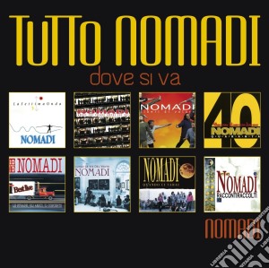 Nomadi - Tutto Nomadi - Dove Si Va (2 Cd) cd musicale di Nomadi
