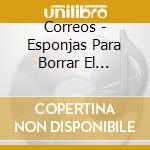 Correos - Esponjas Para Borrar El Horizonte