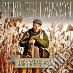 Stiko Per Larsson - Jarnbararland