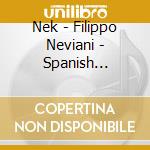 Nek - Filippo Neviani - Spanish Version cd