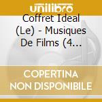 Coffret Ideal (Le) - Musiques De Films (4 Cd) cd