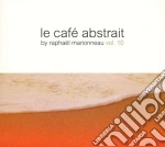 Cafe' Abstrait (Le) Vol.10 / Various (3 Cd) cd