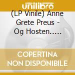 (LP Vinile) Anne Grete Preus - Og Hosten.. (Remastered) lp vinile di Anne Grete Preus