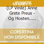 (LP Vinile) Anne Grete Preus - Og Hosten.. (Remastered) vinile
