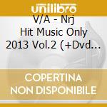 V/A - Nrj Hit Music Only 2013 Vol.2 (+Dvd (3 Cd) cd