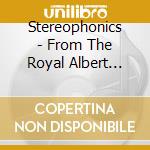 Stereophonics - From The Royal Albert Hall Ep cd