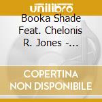 Booka Shade Feat. Chelonis R. Jones - Blackout: White Noise EP cd