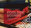 Poolside Sounds Vol.3 (2 Cd) cd