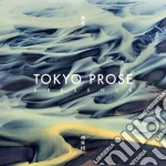 Tokyo Prose - Presence cd