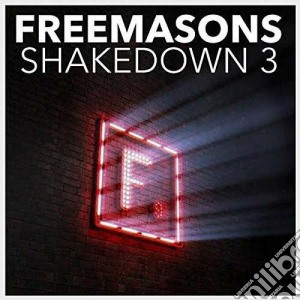Freemasons - Shakedown Vol.3 (3 Cd) cd musicale di Freemasons
