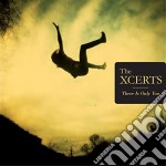 Xcerts (The) - There Is Only You