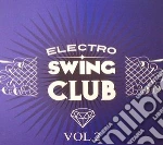 Electro Swing Club Vol.2 / Various cd