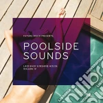 Poolside Sounds Vol.4 (2 Cd) cd