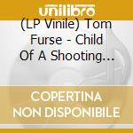 (LP Vinile) Tom Furse - Child Of A Shooting Star