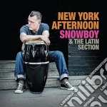 Snowboy & The Latin Section - New York Afternoon cd