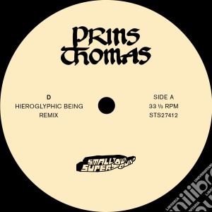 (LP Vinile) Prins Thomas - D Hieroglyphic Being Remixes (Ep 12