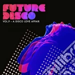 Future Disco Vol.9 / Various (2 Cd) cd