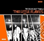 (LP Vinile) Little Flames (The) - The Day Is Not Today - Coloured Edition