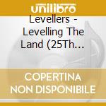 Levellers - Levelling The Land (25Th Anniversary Edition) cd