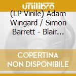 (LP Vinile) Adam Wingard / Simon Barrett - Blair Witch / O.S.T. vinile