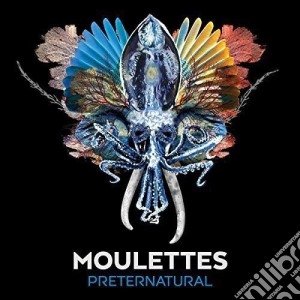 Moulettes - Preternatural cd musicale di Moulettes