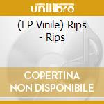 (LP Vinile) Rips - Rips vinile