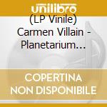 (LP Vinile) Carmen Villain - Planetarium (7') vinile