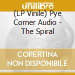 (LP Vinile) Pye Corner Audio - The Spiral lp vinile di Pye Corner Audio