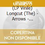 (LP Vinile) Longcut (The) - Arrows - Transparent Blue Edition (2 Lp)
