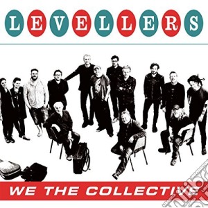 Levellers (The) - We The Collective cd musicale di Levellers (The)